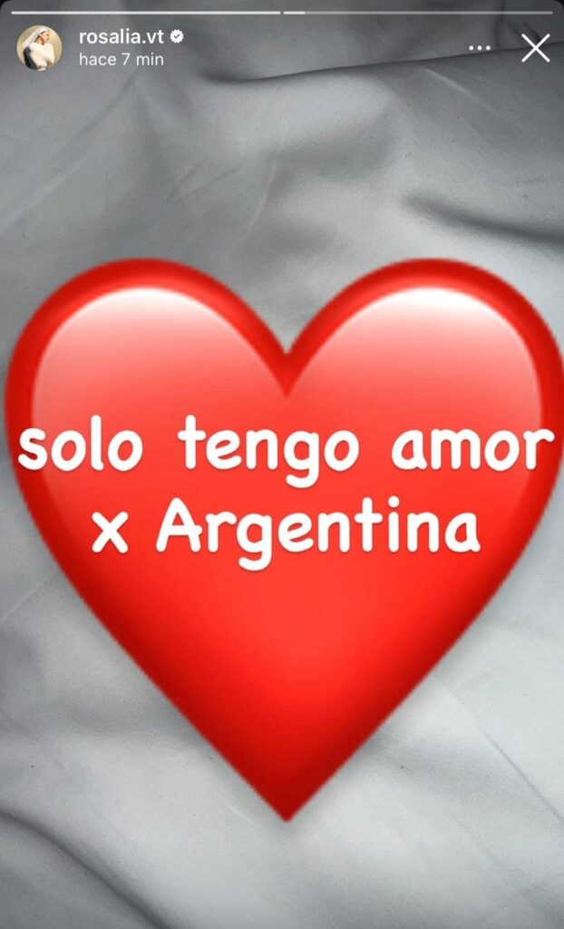 Rosalía dice que "solo tiene amor por Argentina".